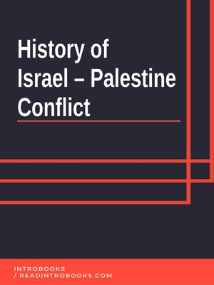 cover image of History of Israel – Palestine Conflict